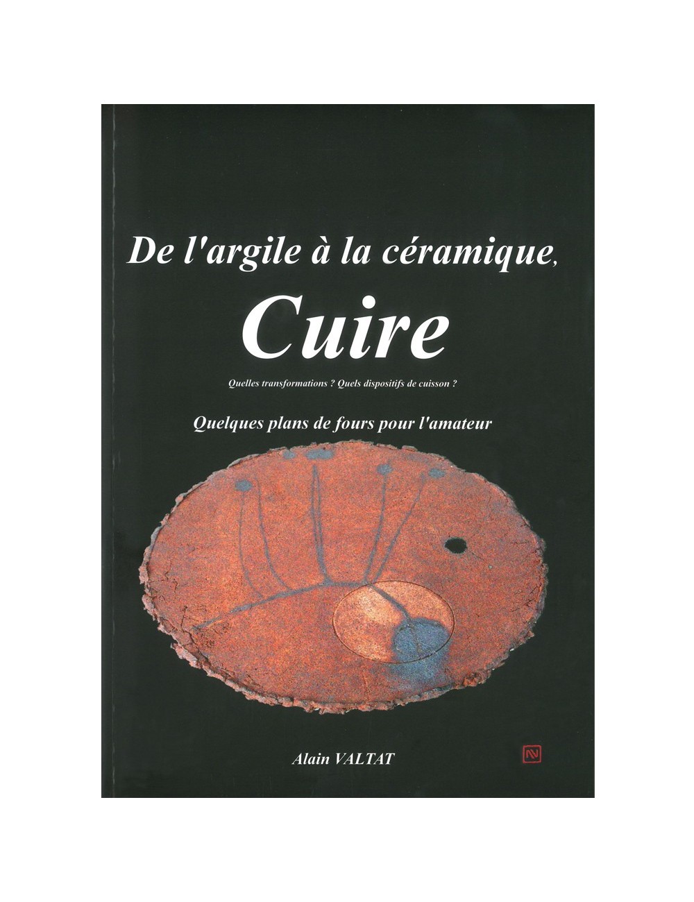 LIVRE A. VALTAT CUIRE