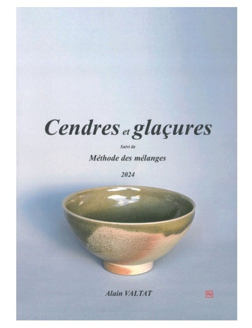 LIVRE CENDRES ET GLAÇURES, MÉTHODE DES MÉLANGES